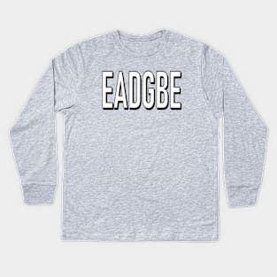 EADGBE Kids Long Sleeve T-Shirt